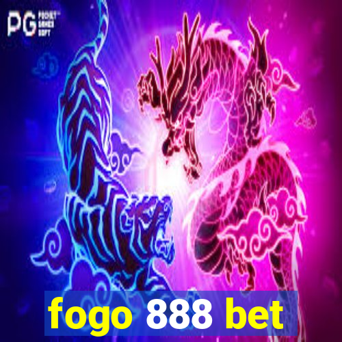 fogo 888 bet